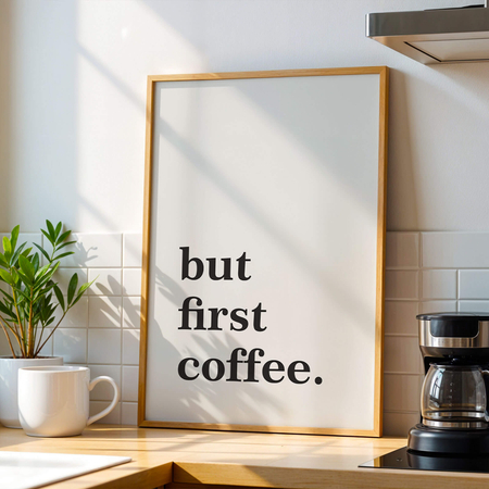 Plakat But First Coffee