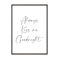 Plakat Always Kiss Me Goodnight