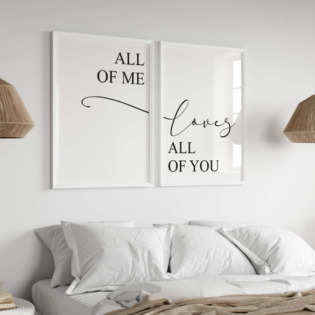 Zestaw Plakatów All Of Me Loves All Of You