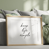 Plakat Keep Life Simple