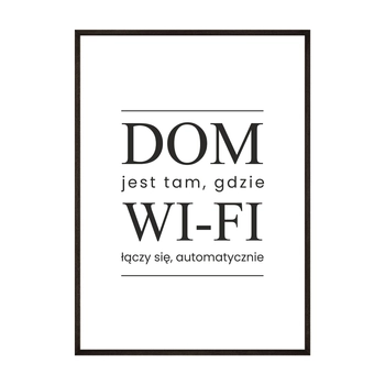 Plakat Dom Jest Tam