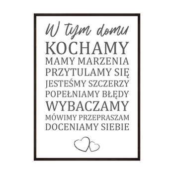 Plakat W Tym Domu Kochamy